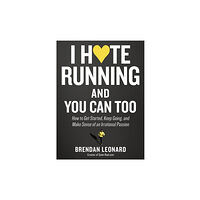 Workman Publishing I Hate Running and You Can Too (häftad, eng)