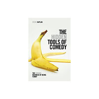 Michael Wiese Productions The Hidden Tools of Comedy (häftad, eng)