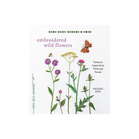 Shambhala Publications Inc Embroidered Wild Flowers (häftad, eng)