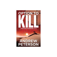 Amazon Publishing Option to Kill (häftad, eng)