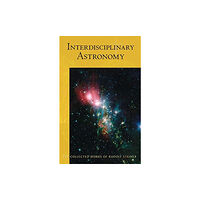 SteinerBooks, Inc Interdisciplinary Astronomy (häftad, eng)