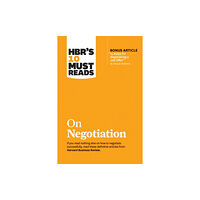 Harvard Business Review Press HBR's 10 Must Reads on Negotiation (with bonus article "15 Rules for Negotiating a Job Offer" by Deepak Malhotra) (häfta...