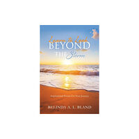 Xulon Press Learn to Look Beyond The Storm (häftad, eng)