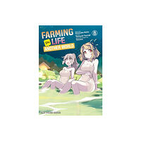 Social Club Books Farming Life in Another World Volume 8 (häftad, eng)