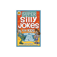 Fox Chapel Publishing Super Silly Jokes for Kids (häftad, eng)