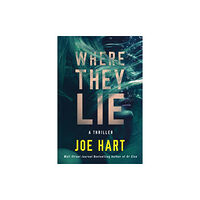 Amazon Publishing Where They Lie (häftad, eng)