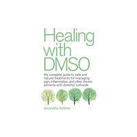 Ulysses Press Healing with DMSO (häftad, eng)