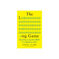 Harvard Business Review Press The Long Game (inbunden, eng)