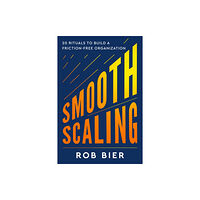 Wonderwell Smooth Scaling (inbunden, eng)