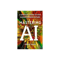 Simon & Schuster Mastering AI (häftad, eng)