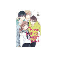 Kodansha America, Inc Those Not-So-Sweet Boys 7 (häftad, eng)