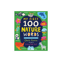 Sourcebooks, Inc My First 100 Nature Words (bok, board book, eng)