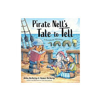 Sourcebooks, Inc Pirate Nell's Tale to Tell (häftad, eng)