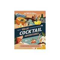 Hardie Grant Explore World Cocktail Adventures (inbunden, eng)