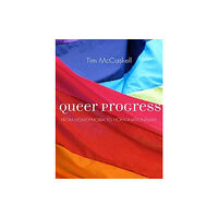 Between the Lines Queer Progress (häftad, eng)