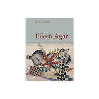 Reaktion Books Eileen Agar (inbunden, eng)