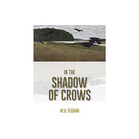 Baraka Books In the Shadow of Crows (häftad, eng)