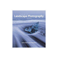 GMC Publications Art of Landscape Photography, The ^updated edition ] (häftad, eng)