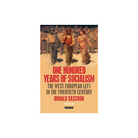 Bloomsbury Publishing PLC One Hundred Years of Socialism (häftad, eng)