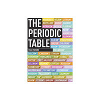 Quercus Publishing The Periodic Table (häftad, eng)