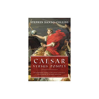 Turner Publishing Company Caesar Versus Pompey (häftad, eng)