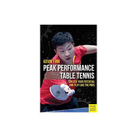 Meyer & Meyer Sport (UK) Ltd Peak Performance Table Tennis (häftad, eng)