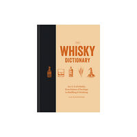 Octopus publishing group The Whisky Dictionary (inbunden, eng)