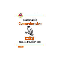 Coordination Group Publications Ltd (CGP) KS2 English Year 5 Reading Comprehension Targeted Question Book - Book 2 (with Answers) (häftad, eng)