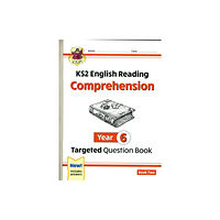 Coordination Group Publications Ltd (CGP) KS2 English Year 6 Reading Comprehension Targeted Question Book - Book 2 (with Answers) (häftad, eng)