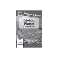 Coordination Group Publications Ltd (CGP) KS2 Geography Discover & Learn: Living Planet Activity Book (häftad, eng)