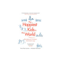 Transworld publishers ltd The Happiest Kids in the World (häftad, eng)