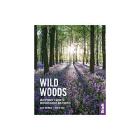 Bradt Travel Guides Wild Woods (häftad, eng)