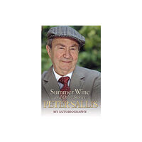 John Blake Publishing Ltd Peter Sallis - Summer Wine & Other Stories (häftad, eng)