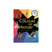 Quarto Publishing Plc The Colours of History (häftad, eng)