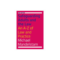 Jessica kingsley publishers Safeguarding Adults and the Law, Third Edition (häftad, eng)