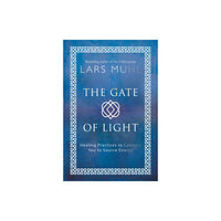 Watkins Media Limited The Gate of Light (inbunden, eng)