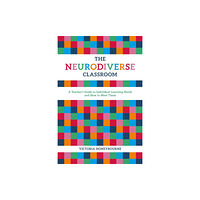 Jessica kingsley publishers The Neurodiverse Classroom (häftad, eng)