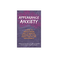 Jessica kingsley publishers Appearance Anxiety (häftad, eng)