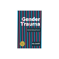 Jessica kingsley publishers Gender Trauma (häftad, eng)