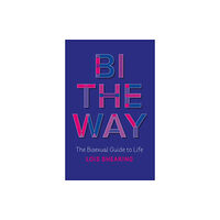 Jessica kingsley publishers Bi the Way (häftad, eng)