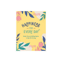 Summersdale Publishers Happiness for Every Day (inbunden, eng)