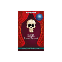 Sweet Cherry Publishing Hamlet, Prince of Denmark (Easy Classics) (inbunden, eng)