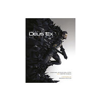 Titan Books Ltd The Art of Deus Ex Universe (inbunden, eng)