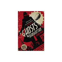 Titan Books Ltd Ghosts of Manhattan (A Ghost Novel) (häftad, eng)