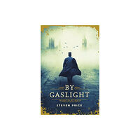 Oneworld Publications By Gaslight (häftad, eng)