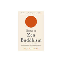 Profile Books Ltd Essays in Zen Buddhism (häftad, eng)