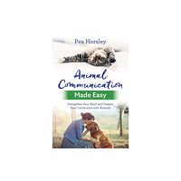 Hay House UK Ltd Animal Communication Made Easy (häftad, eng)