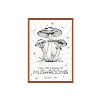 Octopus publishing group The Little Book of Mushrooms (häftad, eng)