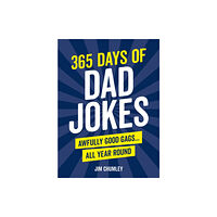 Octopus publishing group 365 Days of Dad Jokes (inbunden, eng)