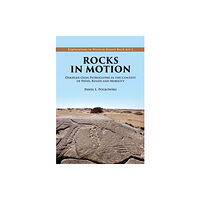 Oxbow books Rocks in Motion (inbunden, eng)